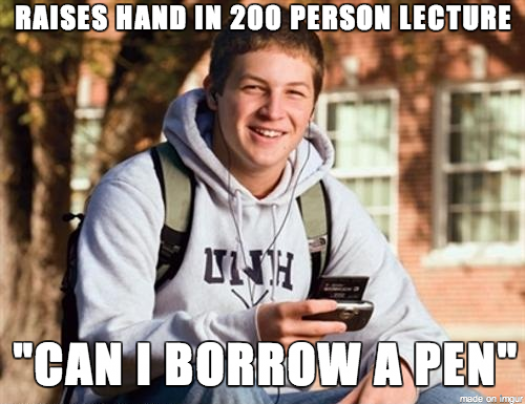 This guy was in my class today. The professor's face was priceless.