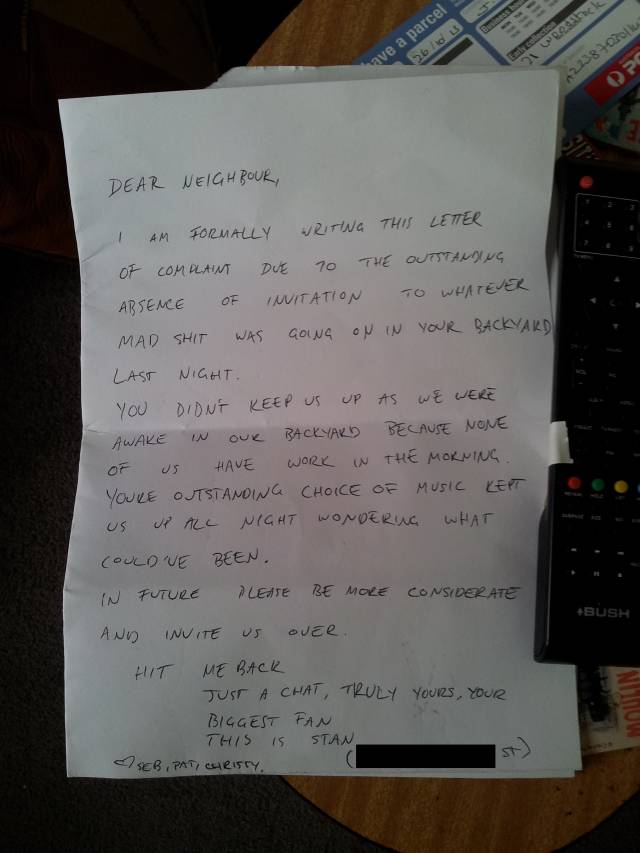 After a loud drunken night of blasting vinyl at a mates house, woke up to this note in the door...