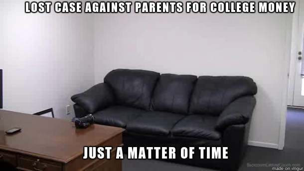 For the girl who sued her parents for college money