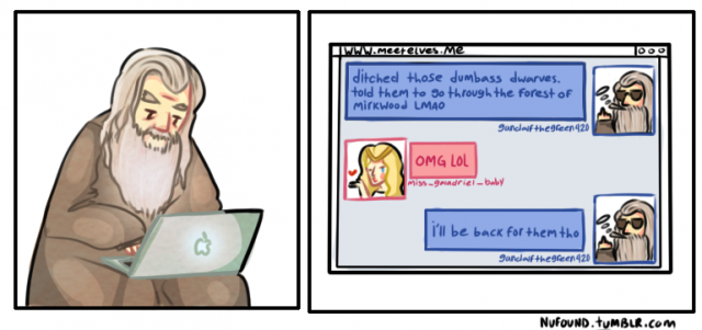 The picture of Gandalf on his laptop killed me and so I had to make this.