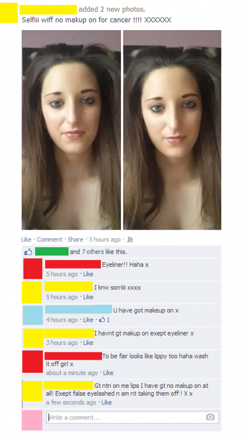 Idiot. ‘No makeup’ selfie for cancer