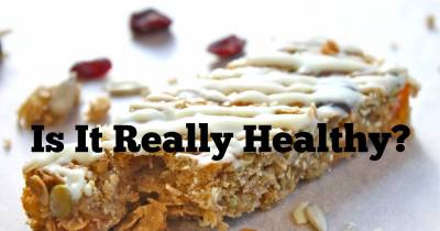 Unhealthy Foods You Thought Were Healthy