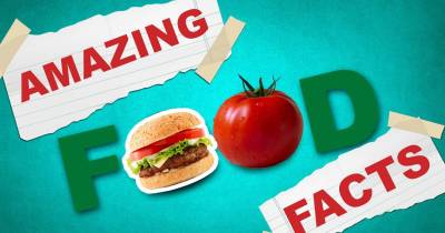 25 Food Facts You Won't Believe Are True